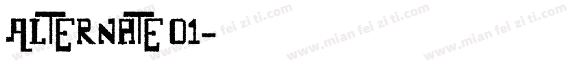 Alternate 01字体转换